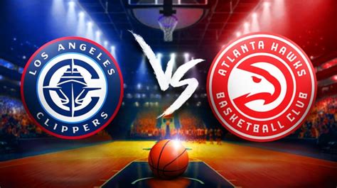 Hawks vs Clippers: Spread and Score Predictions.